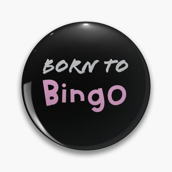 Item preview, Born to bingo! designed and sold by jazzydevil.