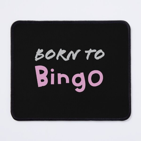 Item preview, Born to bingo! designed and sold by jazzydevil.
