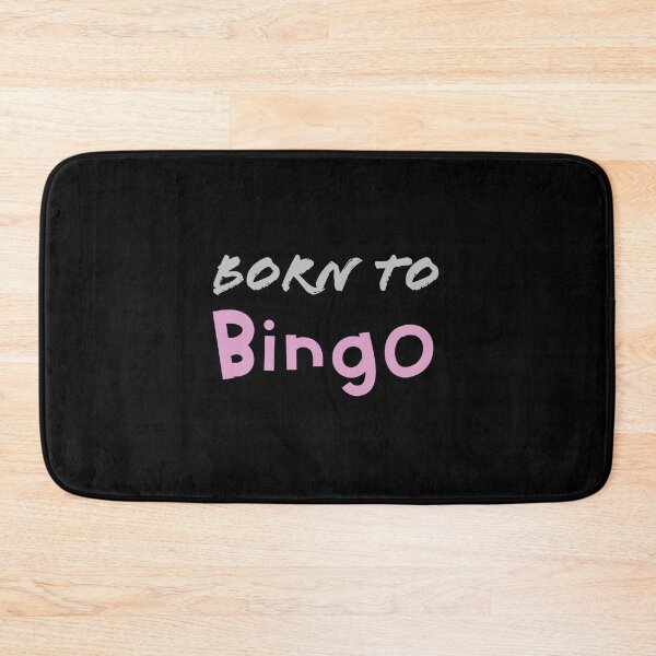 Item preview, Born to bingo! designed and sold by jazzydevil.