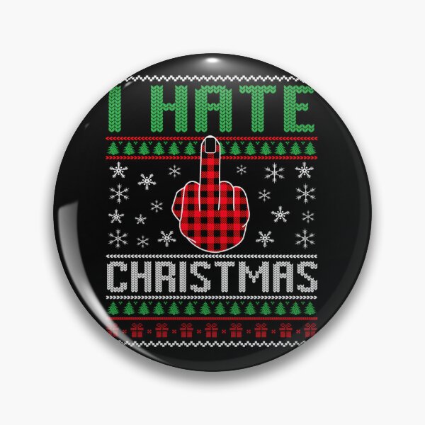 Item preview,  Anti Christmas I Hate Christmas Ugly Xmas Hater designed and sold by EldaMurazik.