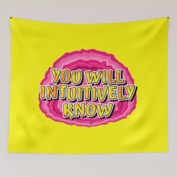 Item preview, GEODE-You Will Intuitively Know Slogan designed and sold by ApexDesigners.