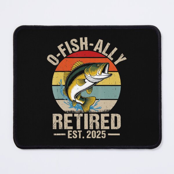 Item preview, Ofishally Retired 2025 Retirement Fishing designed and sold by sparks269.