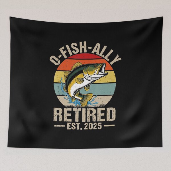 Item preview, Ofishally Retired 2025 Retirement Fishing  designed and sold by sparks269.
