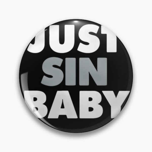 Item preview,  Just Sin Baby designed and sold by Moniqueklin.