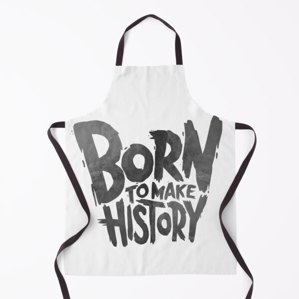 Item preview, Born To Make History Motivational Quote designed and sold by FloraMyst.