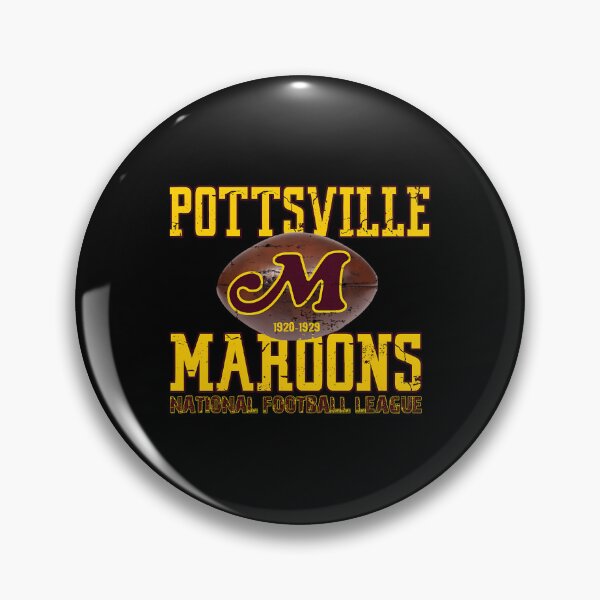 Item preview, Pottsville Maroons designed and sold by JaakkoPietikain.