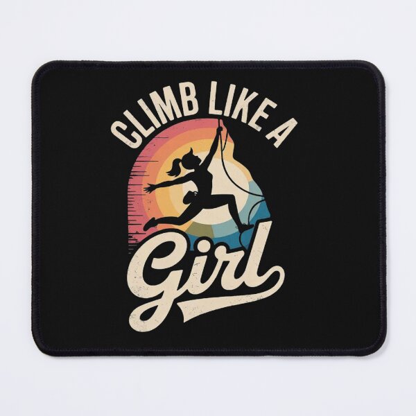 Item preview, Cute Climb Like A Girl Cool Free Climbing Lovers designed and sold by Vastingan.