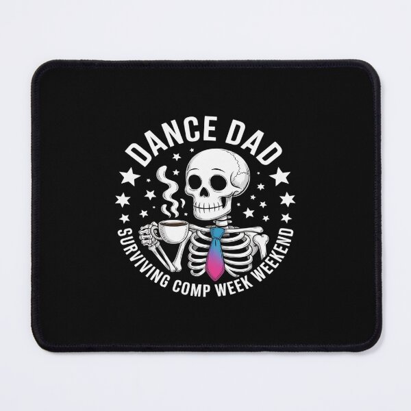 Item preview, Dance Dads Surviving Comp Weekend Skeleton Coffee Dancer designed and sold by Idarmotar.