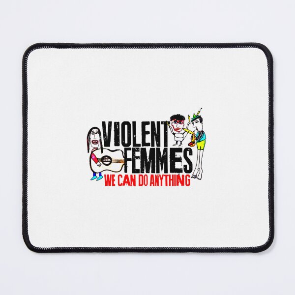 Item preview, Violent Femmes -  We Can Do Anything designed and sold by KristinWyma.