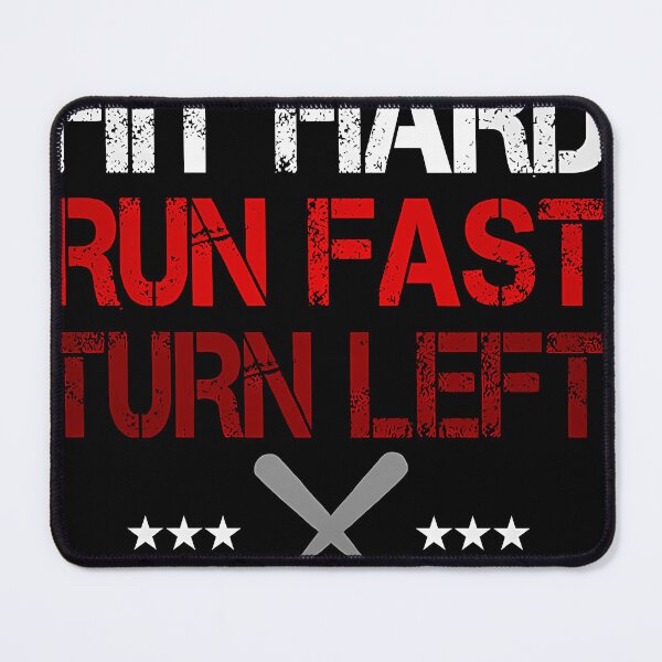 Item preview, Hit Hard Run Fast Turn Left designed and sold by Larryedams.