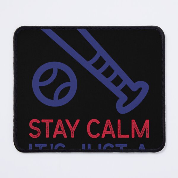 Item preview, Stay Calm It'S Just A Foul Ball Baseball designed and sold by Larryedams.