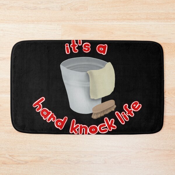 Item preview,  It'S A Hard-Knock Life designed and sold by BrandoGottlieb.