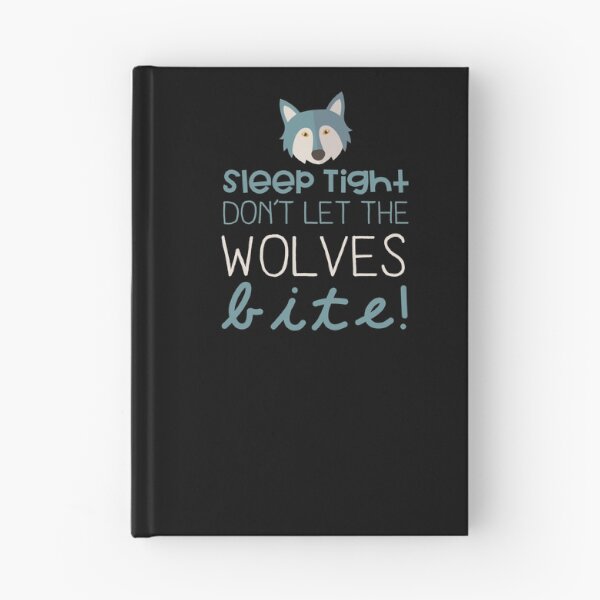 Item preview, Sleep Tight, Don’t Let the Wolves Bite designed and sold by jazzydevil.
