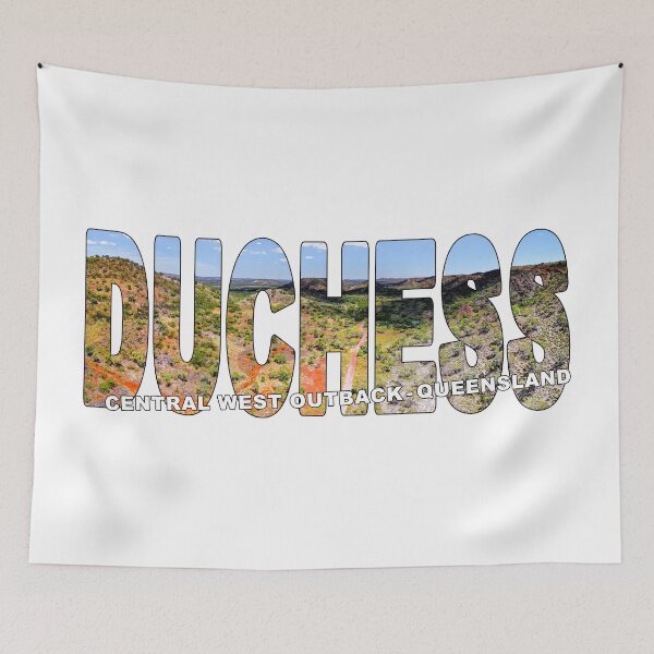 Item preview, DUCHESS Central West Outback Queensland - Cloncurry Mt Isa designed and sold by Adam Gormley.