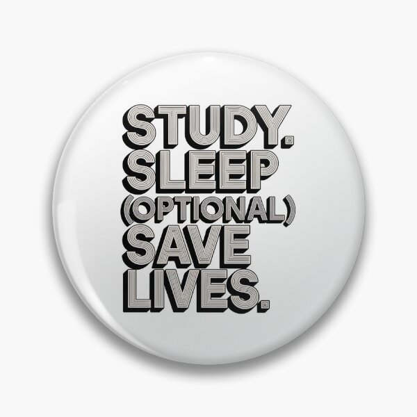 Item preview, Study. Sleep (Optional). Save Lives. | Student Nurse Lifestyle designed and sold by CuteDesignables.