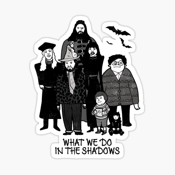 What We Do In The Shadows Sticker