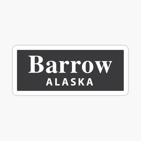 Barrow, Alaska Sticker