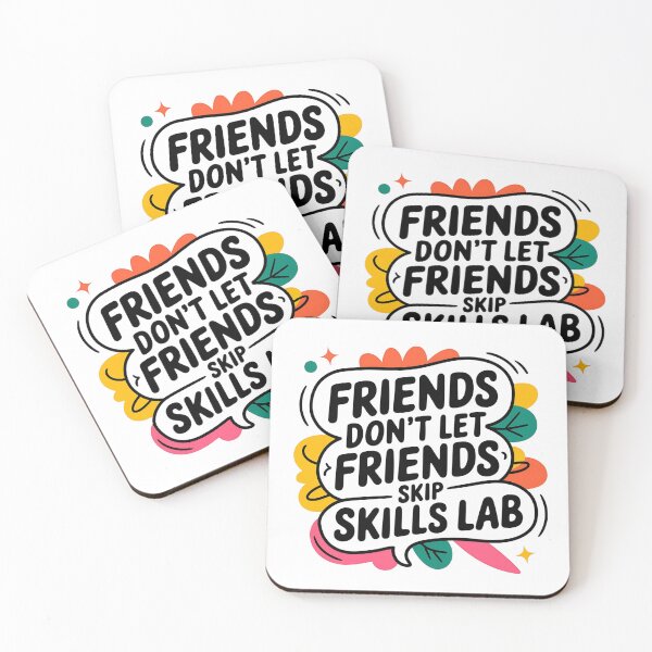 Item preview, Friends Don’t Let Friends Skip Skills Lab | Funny Student Nurse designed and sold by CuteDesignables.