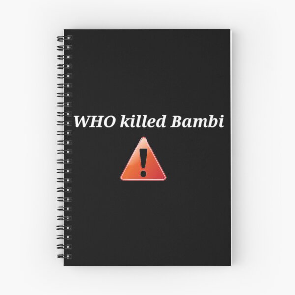 Item preview, Who killed bambi!  	 designed and sold by anuvoyjphmo71.