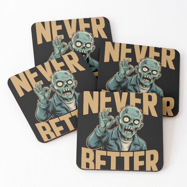 Item preview, Never Better Zombie Joke designed and sold by sandrahofer-art.