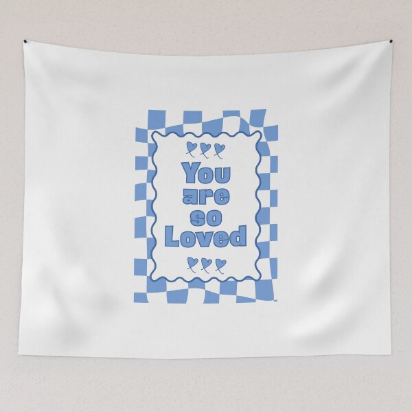 Item preview, You are so Loved designed and sold by Dondonmart.