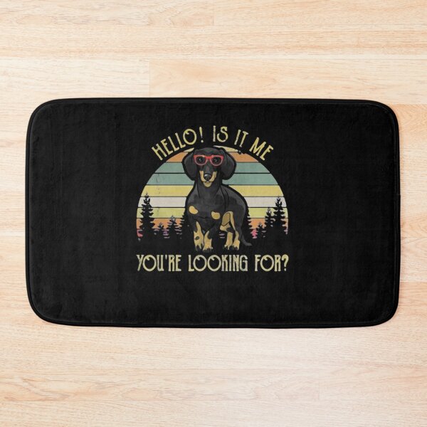 Item preview, Dachshund-Hello-Is-It-Me-Youre-Looking-For-T-Shirt-Gift-Trending-Design designed and sold by MarioCamarillo.