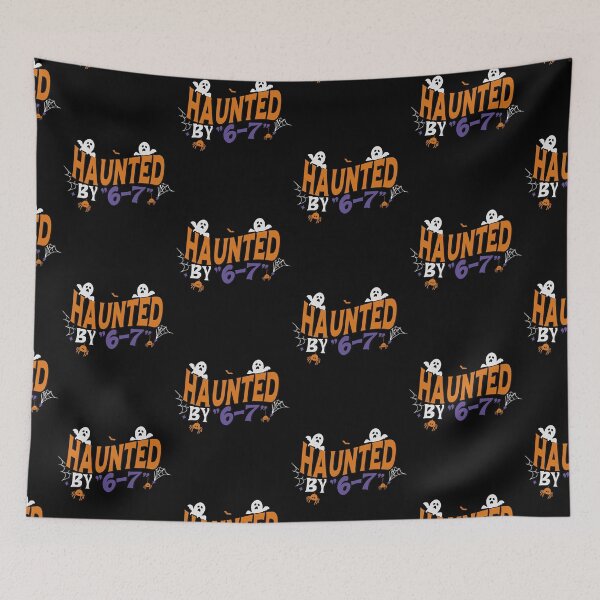 Item preview, Haunted By 6 7 designed and sold by Spirex-Shop.