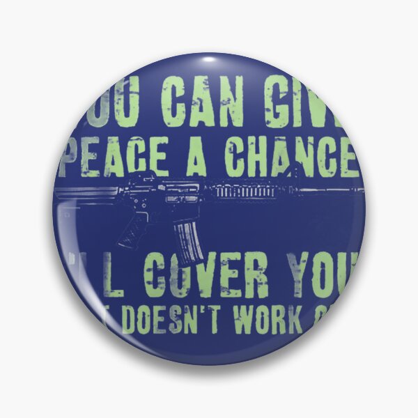 Item preview, Give Peace A Chance I'Ll Cover You By Merch, Limited Edition, Perfect Gift For You And Friends designed and sold by Ryan Strickland.