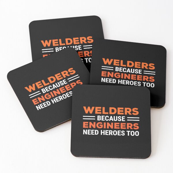 Item preview, Welders Engineers Heroes Funny Welding 	  	 designed and sold by dxewqptdau27.