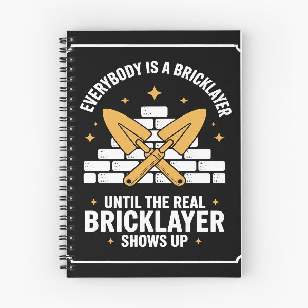 Item preview, Everybody Is Bricklayer designed and sold by BlackStars3Neon.