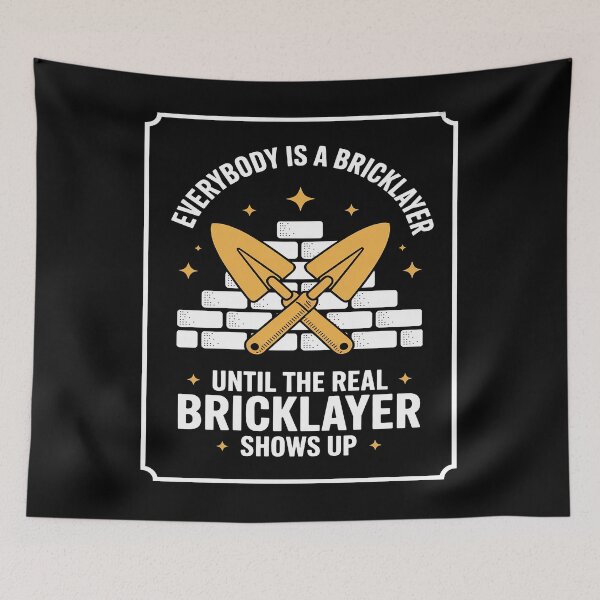 Item preview, Everybody Is Bricklayer designed and sold by BlackStars3Neon.