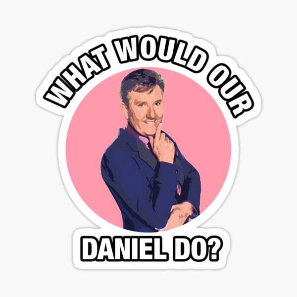 What Would Daniel O'donnell Do Sticker