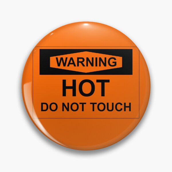 Item preview, Warning! Hot! designed and sold by Global Whimsy Solutions.