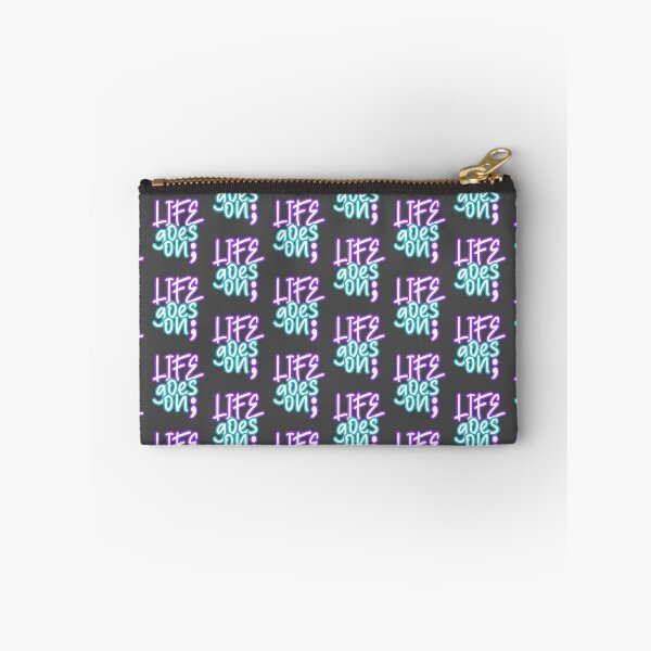 Item preview, Life Goes On Semicolon — Stacked Text Typography Quote designed and sold by downUnderInk.