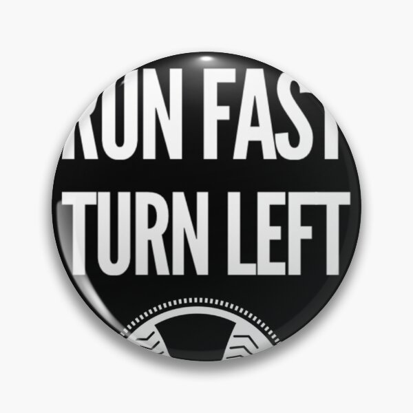 Item preview, Hit Hard Run Fast Turn Left designed and sold by Makaylaucek.