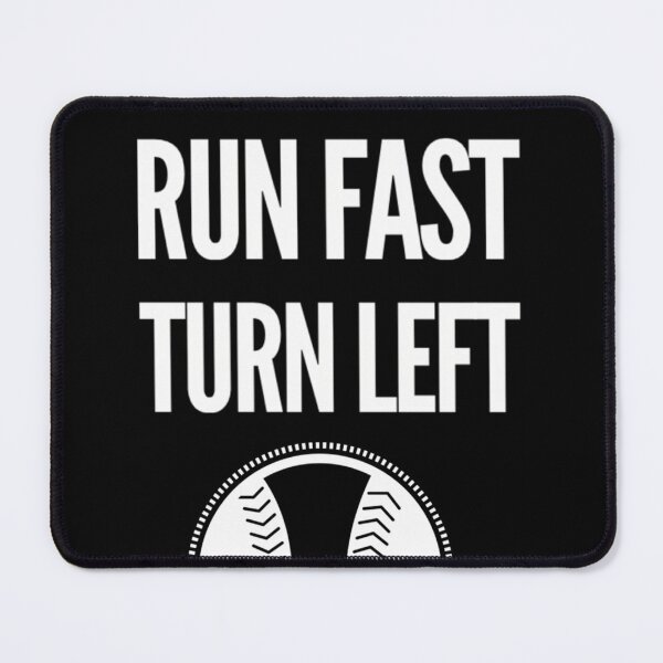 Item preview, Hit Hard Run Fast Turn Left designed and sold by Makaylaucek.