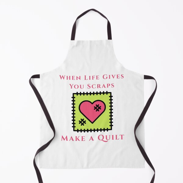 Item preview, When Life Gives You Scraps, Make a Quilt - Funny Quilter designed and sold by Wiss2Arts.