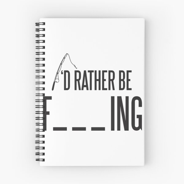 Item preview, I'd Rather Be Fishing  	 designed and sold by ddbpbjolnrb96.