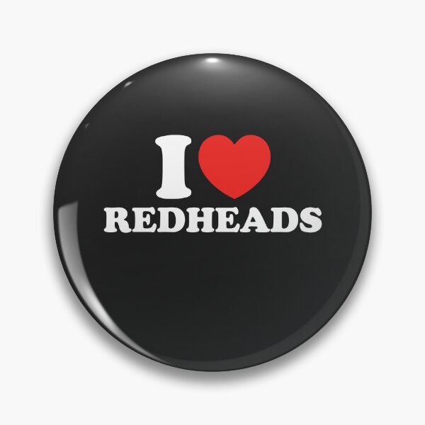 Item preview, I Love Redheads designed and sold by shitpostee.
