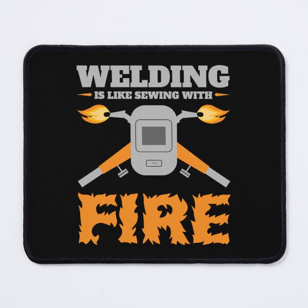 Item preview, Welding Is Like Sewing With Fire 	 	 Father's Day  	 designed and sold by dxewqptdau27.