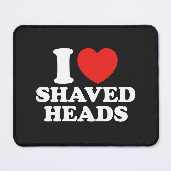 Item preview, I Love Shaved Heads designed and sold by shitpostee.