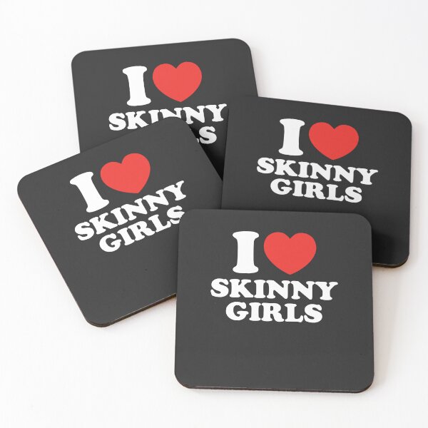 Item preview, I Love Skinny Girls designed and sold by shitpostee.