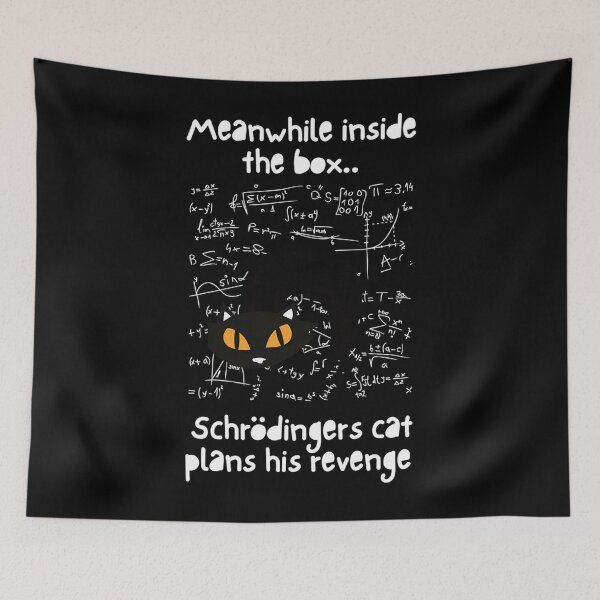 Item preview, Schrodingers Cat Revenge designed and sold by CandaceEichmann.