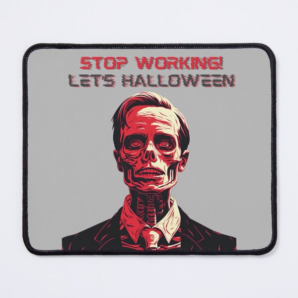 Item preview, Stop working, Let’s Halloween designed and sold by toriodesigns.