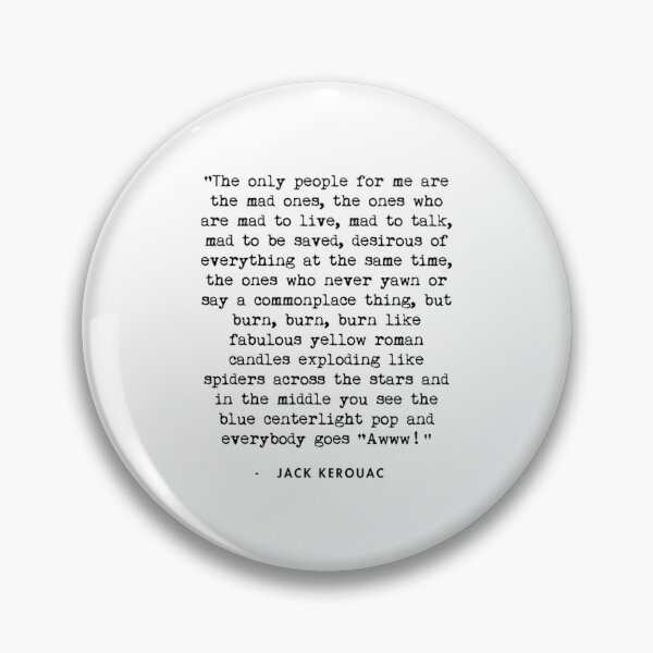 Item preview, Jack Kerouac On The Road Quote  	 designed and sold by iyhuksnn87.