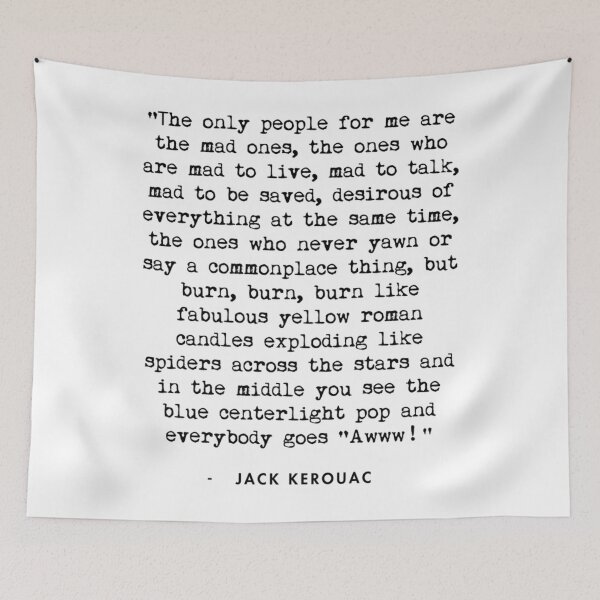 Item preview, Jack Kerouac On The Road Quote  	 designed and sold by iyhuksnn87.