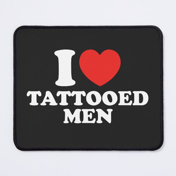 Item preview, I Love Tattooed Men designed and sold by shitpostee.