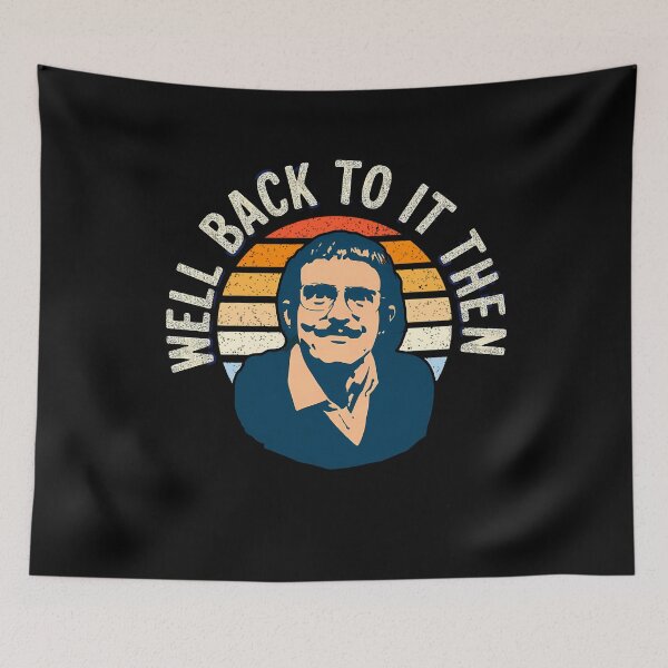 Item preview, Well Get Back To It Then Chit Fan designed and sold by SibylaCarignan.