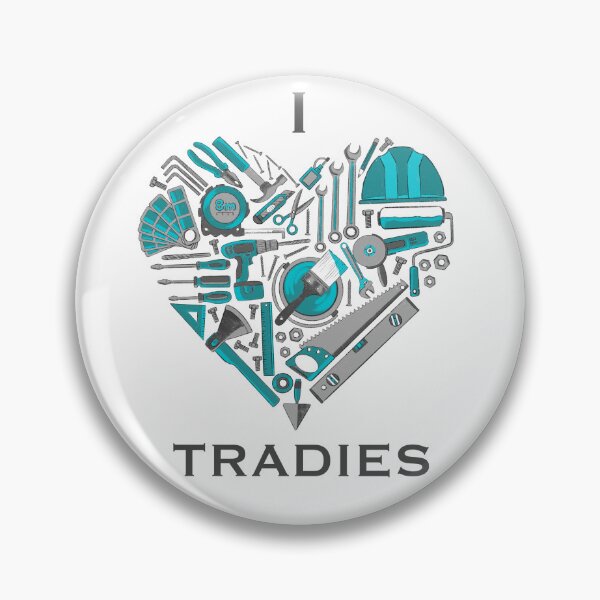 Item preview, I love Tradies designed and sold by Tradechicks.