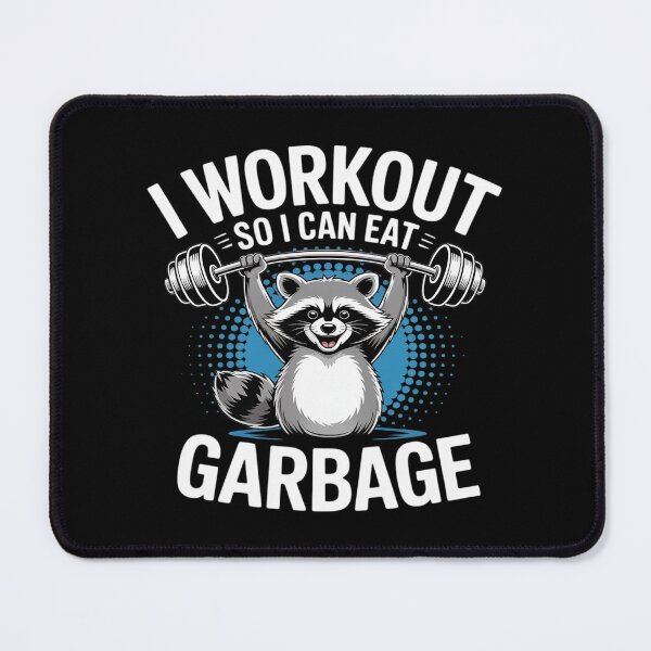 Item preview, Fitness Raccoon Animal I Work Out So I Can Eat Garbage designed and sold by procionartss.